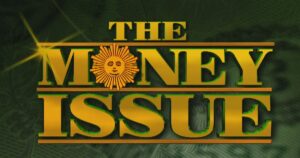 This week on “Sunday Morning”: The Money Issue (April 12)